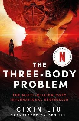 Cch´-Sin Liou: The Three-Body Problem: Soon to be a major Netflix series Cch´-Sin Liou: The Three-Body Problem: Soon to be a major Netflix series