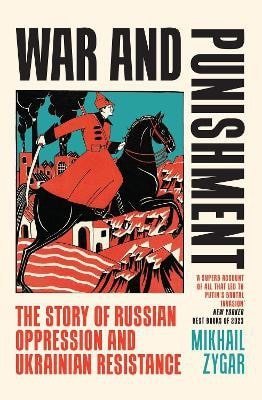 Zygar Michail: War and Punishment