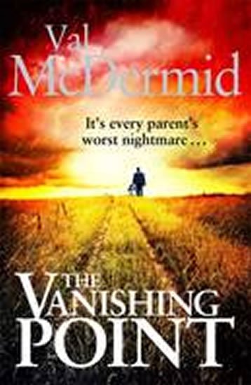 McDermidová Val: The Vanishing Point McDermidová Val: The Vanishing Point