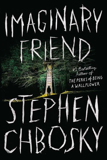 Chbosky Stephen: Imaginary Friend Chbosky Stephen: Imaginary Friend
