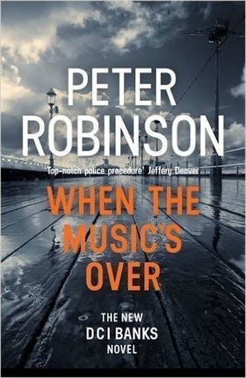 Robinson Peter: When the Music´s Over
