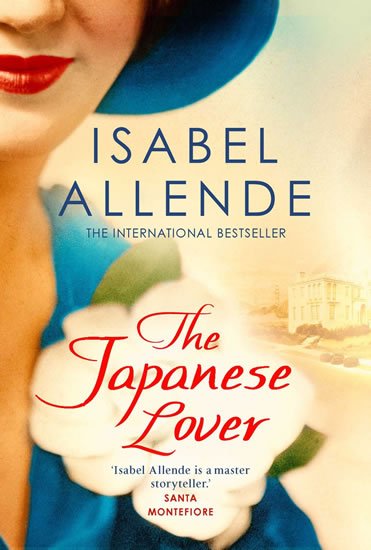 Allende Isabel: The Japanese Lover