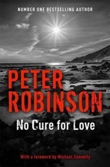 Robinson Peter: No Cure for Love