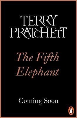 Pratchett Terry: The Fifth Elephant: (Discworld Novel 24) Pratchett Terry: The Fifth Elephant: (Discworld Novel 24)