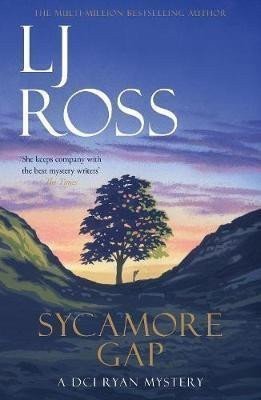 Ross LJ: Sycamore Gap: A DCI Ryan Mystery