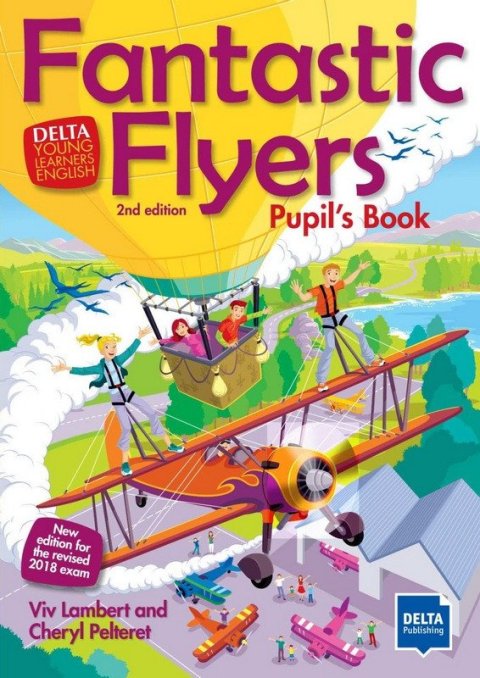 Lambert Viv, Pelteret Cheryl: Fantastic Flyers 2nd Edition - Pupil´s Book + MP3 allango.net