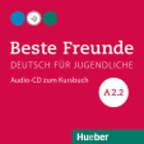 Zweig Stefanie: Beste Freunde A2/2: Audio-CD zum Kursbuch
