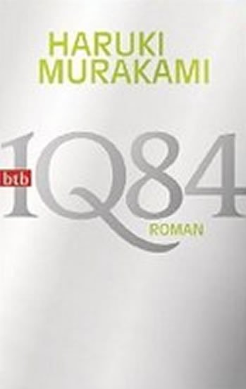 Murakami Haruki: 1Q84 (Buch 1, 2)