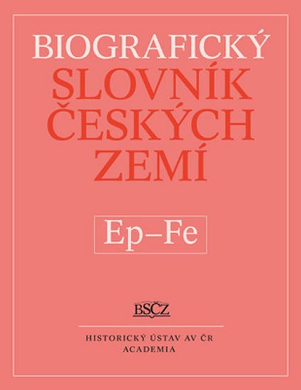 Makariusová Marie: Biografický slovník českých zemí Ep - Fe Makariusová Marie: Biografický slovník českých zemí Ep - Fe