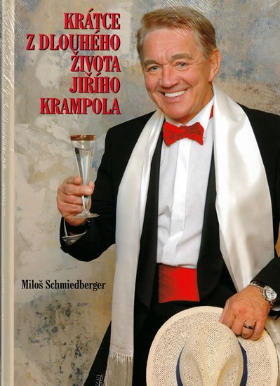 Schmiedberger Miloš: Krátce z dlouhého života Jiřího Krampola