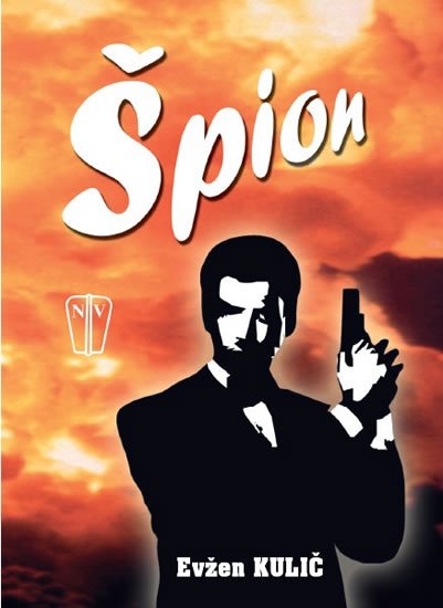 Kulič Evžen: Špion