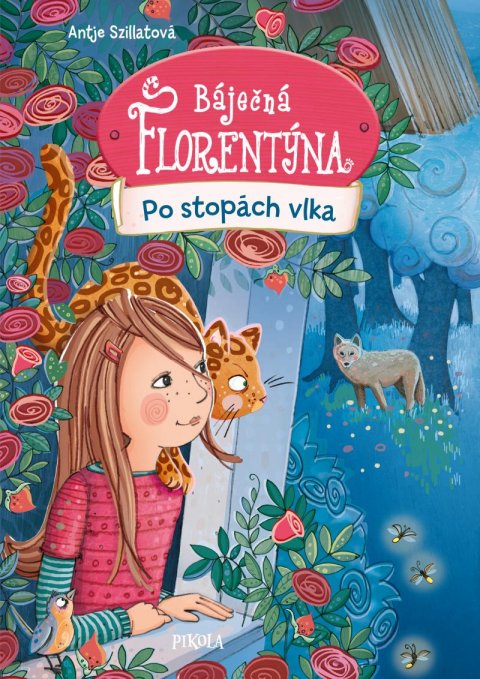Szillatová Antje: Báječná Florentýna: Po stopách vlka Szillatová Antje: Báječná Florentýna: Po stopách vlka