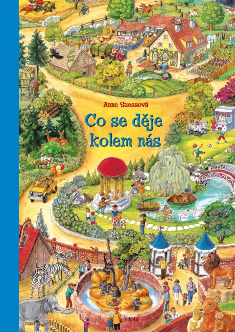 Suessová Anne: Co se děje kolem nás Suessová Anne: Co se děje kolem nás