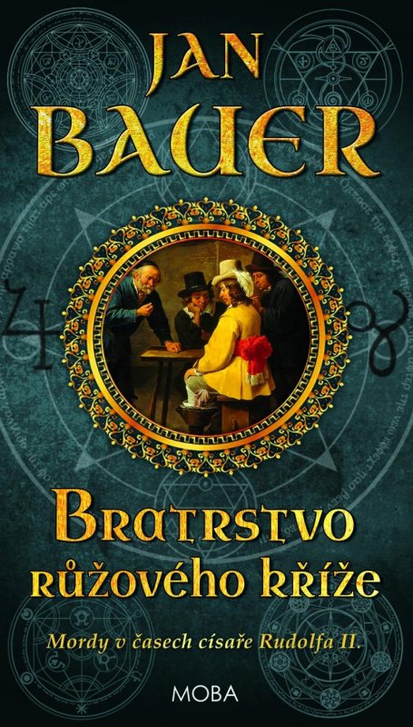 Bauer Jan: Bratrstvo růžového kříže
