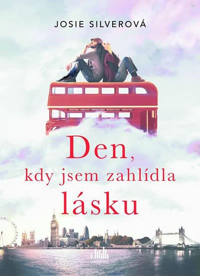 Silverová Josie: Den, kdy jsem zahlídla lásku