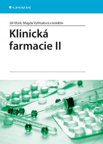 Vlček Jiří: Klinická farmacie II