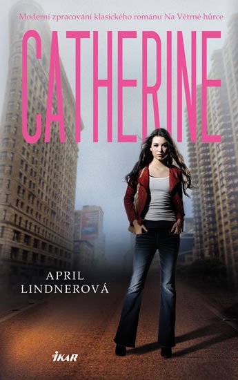 Lindnerová April: Catherine