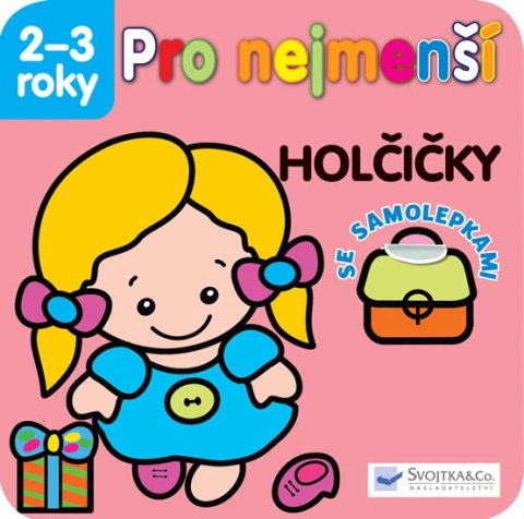 neuveden: Holčičky - Pro nejmenší