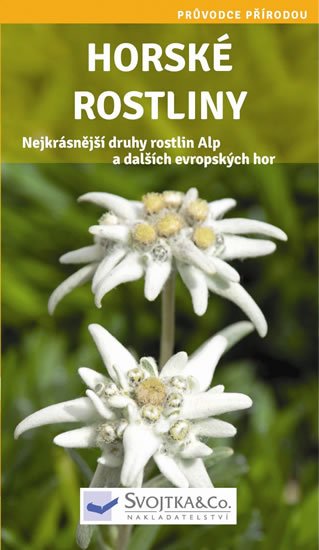neuveden: Horské rostliny - Průvodce přírodou neuveden: Horské rostliny - Průvodce přírodou