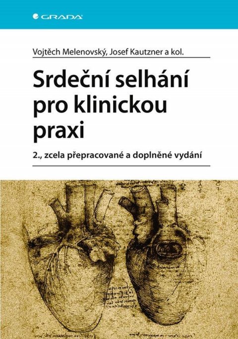 Kautzner Josef: Srdeční selhání pro klinickou praxi