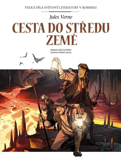 Verne Jules: Cesta do středu Země - Velká díla světové literatury v komiksu Verne Jules: Cesta do středu Země - Velká díla světové literatury v komiksu