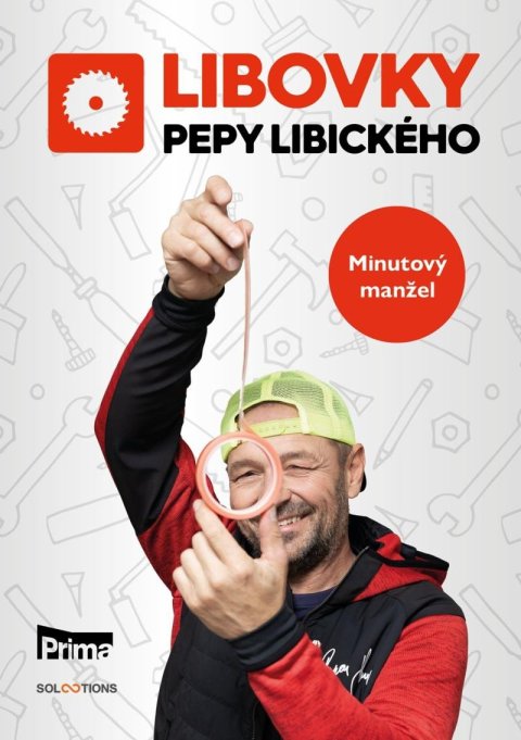 Libický Josef: Libovky Pepy Libického: Minutový manžel