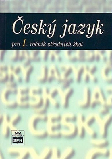 Čechová Marie: Český jazyk 1 SOŠ