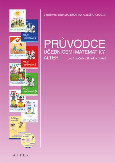 Staudková Hana: Průvodce učebnicemi matematika pro 1.ročník ZŠ
