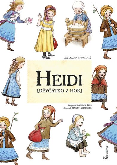 Spyriová Johanna: Heidi děvčátko z hor Spyriová Johanna: Heidi děvčátko z hor