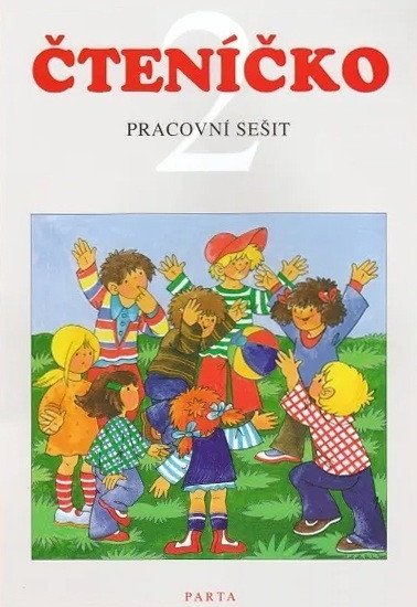 Dvořáková Dana, Kubová Libuše: Čteníčko 2 pracovní sešit pro 2. ročník