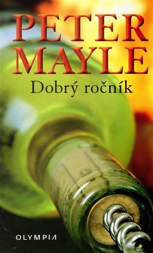 Mayle Peter: Dobrý ročník
