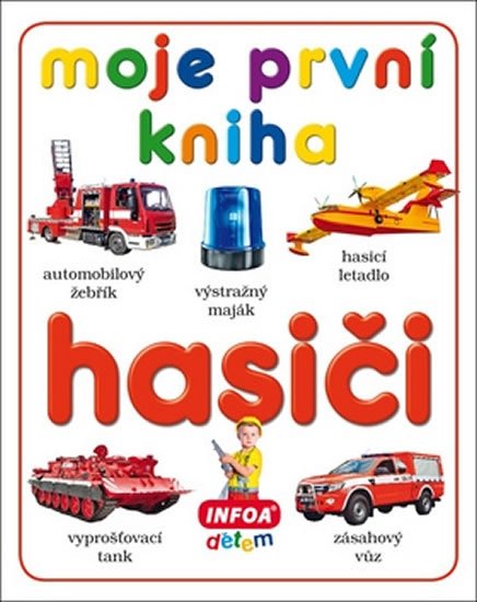 neuveden: Moje první kniha - Hasiči