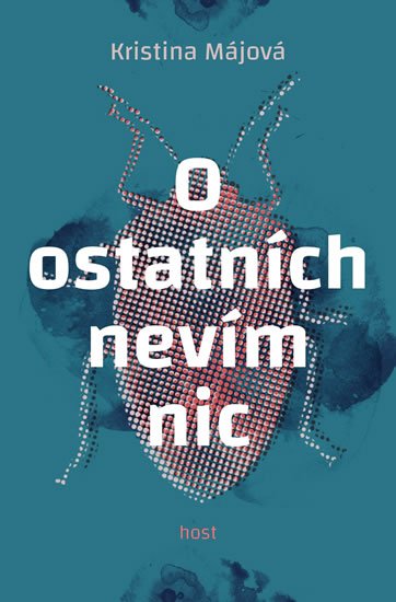 Májová Kristina: O ostatních nevím nic