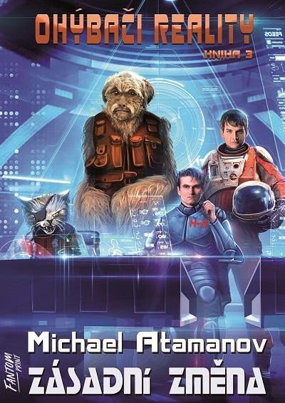 Atamanov Michael: Zásadní změna - Ohýbači reality 3 Atamanov Michael: Zásadní změna - Ohýbači reality 3