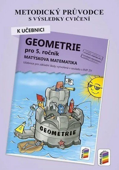 neuveden: Metodický průvodce k učebnici Geometrie pro 5. ročník, Matýskova matematika
