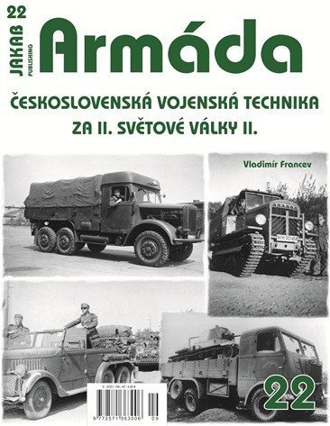 Francev Vladimír: Armáda 22 Československá vojenská technika za II. světové války II.