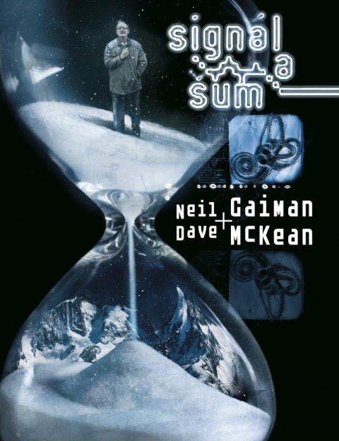 Gaiman Neil: Signál a šum Gaiman Neil: Signál a šum