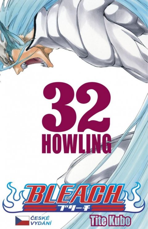Kubo Tite: Bleach 32: Howling Kubo Tite: Bleach 32: Howling