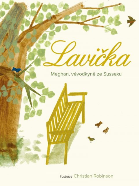 Meghan, vévodkyně ze Sussexu: Lavička