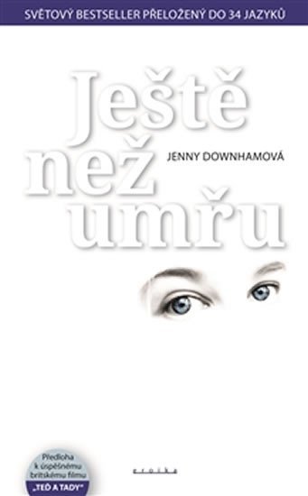 Downhamová Jenny: Ještě než umřu