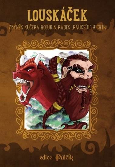 Kučera Holub Zbyněk: Louskáček