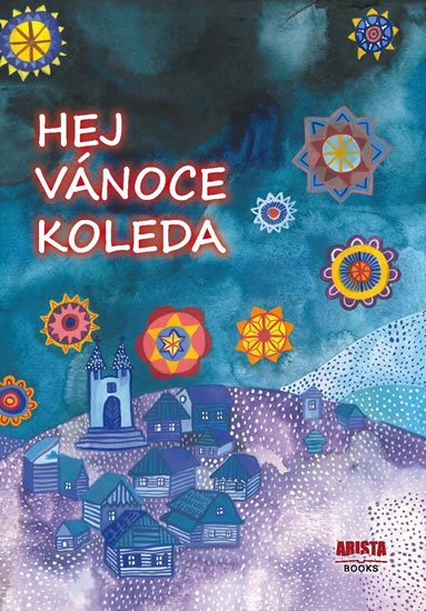 Šichová Zdeňka: Hej, Vánoce, koleda Šichová Zdeňka: Hej, Vánoce, koleda