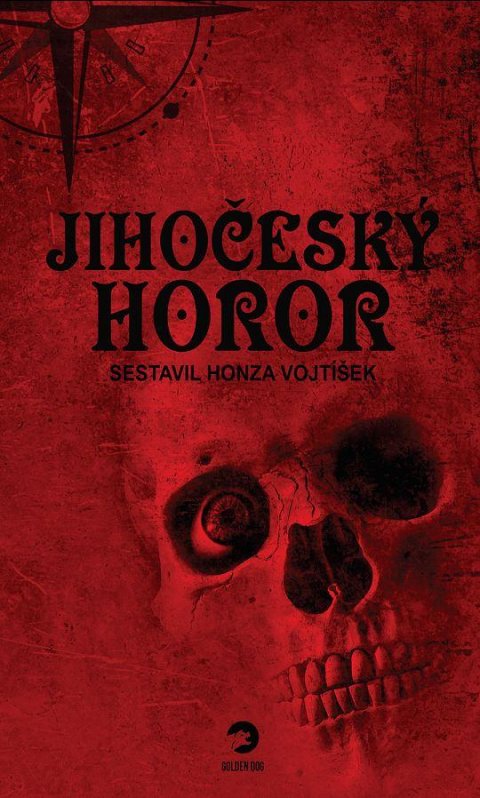Vojtíšek Honza: Jihočeský horor