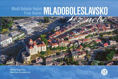 Paprčka Milan: Mladoboleslavsko z nebe Paprčka Milan: Mladoboleslavsko z nebe