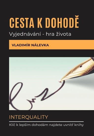 Nálevka Vladimír: Cesta k dohodě: Vyjednávání - hra života Nálevka Vladimír: Cesta k dohodě: Vyjednávání - hra života
