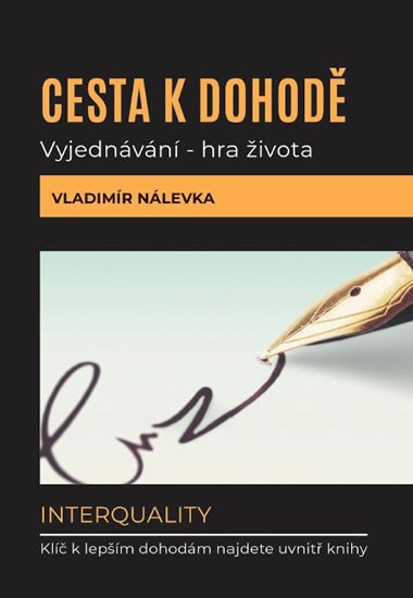 Nálevka Vladimír: Cesta k dohodě: Vyjednávání -  hra života