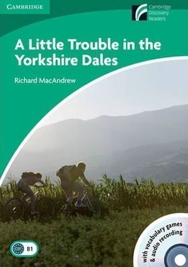 MacAndrew Richard: A Little Trouble in the Yorkshire Dales Level 3 Lower-intermediate Book wit
