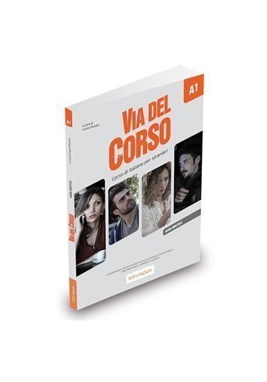 Servetti Sara: Via del Corso A1 Guida per l´insegnante