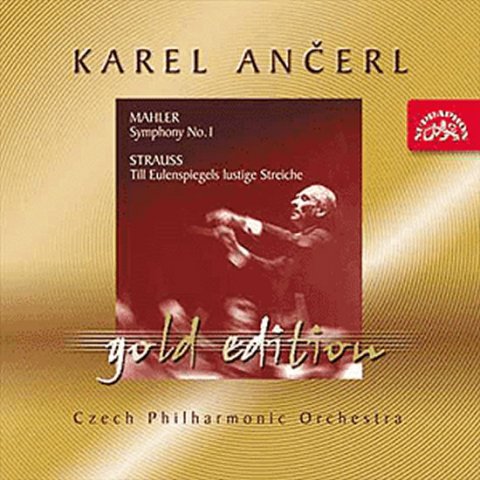 Mahler Gustav: Gold Edition 6 Mahler: Symfonie č. 1 / Strauss : Enšpíglova šibalství Mahler Gustav: Gold Edition 6 Mahler: Symfonie č. 1 / Strauss : Enšpíglova šibalství