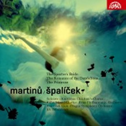 Martinů Bohuslav: Špalíček, Svatební košile, Romance z pampelišek, Petrklíč -2CD